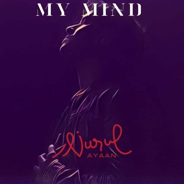 Play track, My Mind. Length: 3:37 Cover art for My Mind